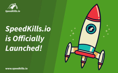 SpeedKills.io is Officially Launched!